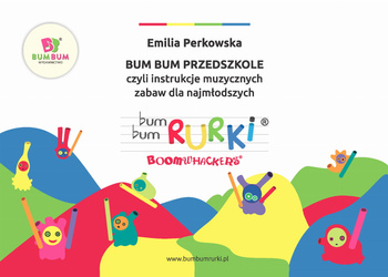 Bum Bum Rurki - Bum Bum Przedszkole - książka z zabawami PKWIU: 59.20.31.0